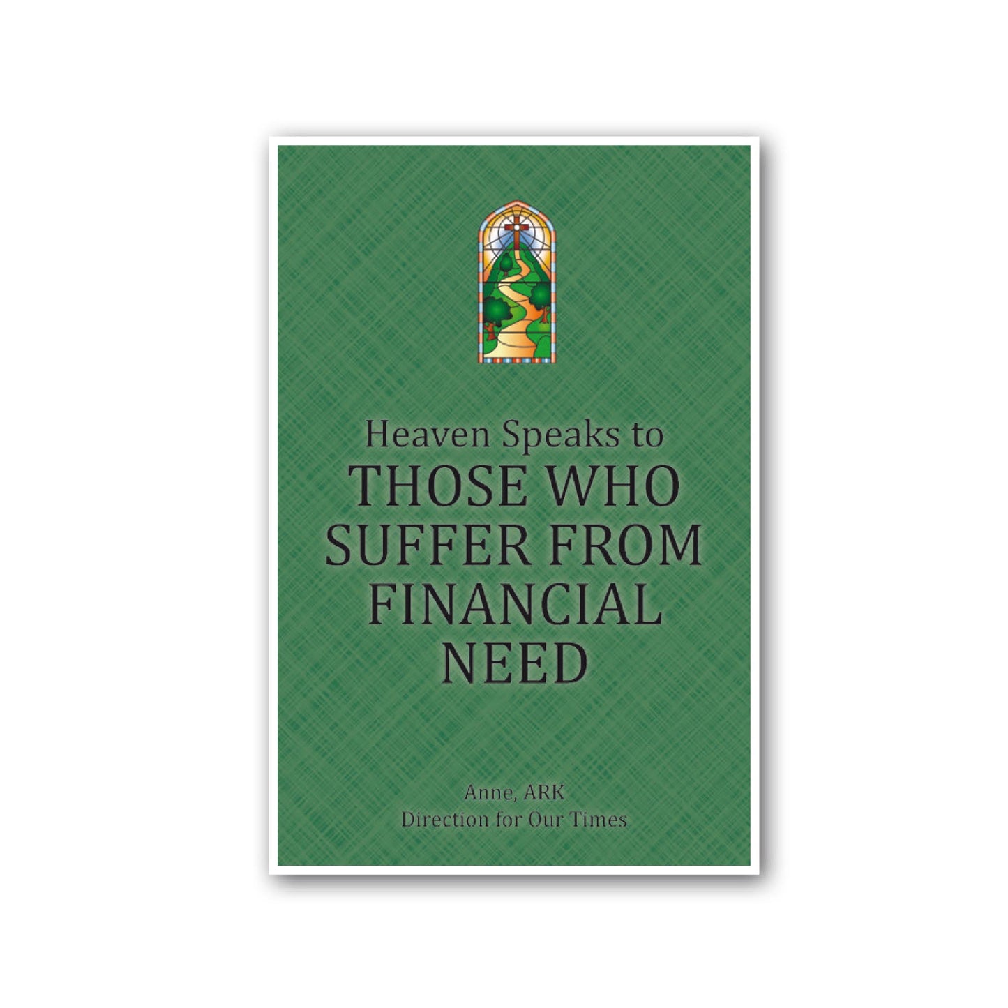Heaven Speaks to Those Who Suffer from Financial Need