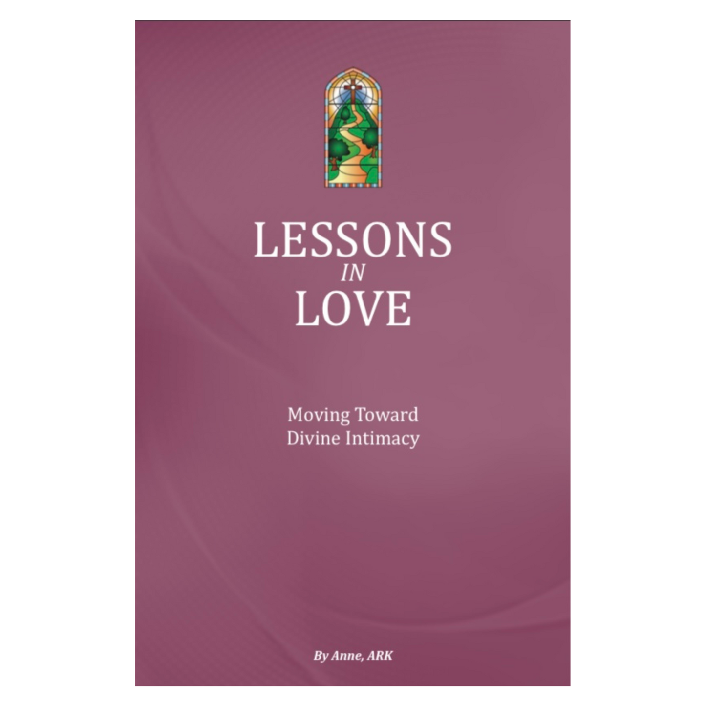 Lessons in Love