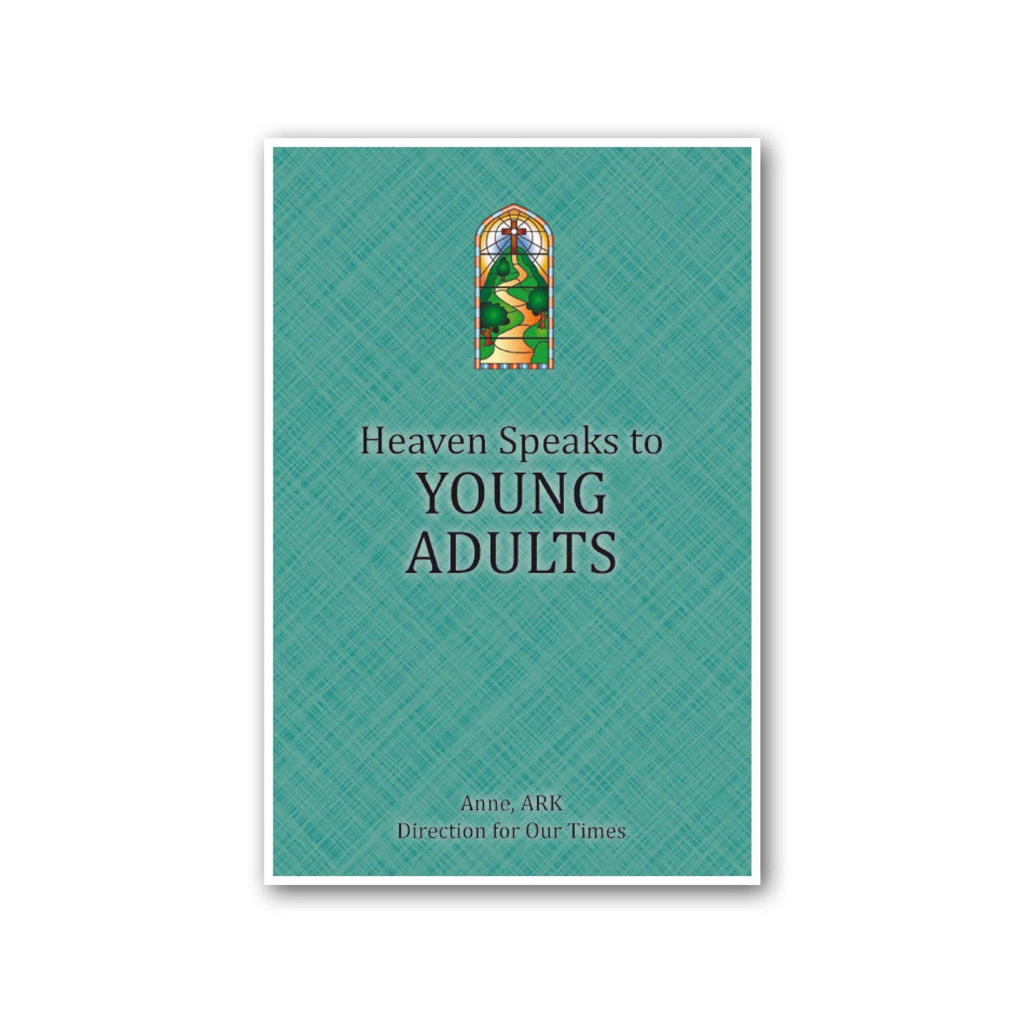 Heaven Speaks to Young Adults
