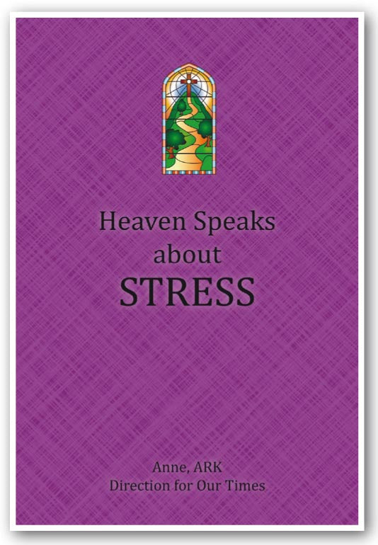Heaven Speaks About Stress