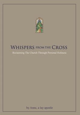 Whispers from the Cross