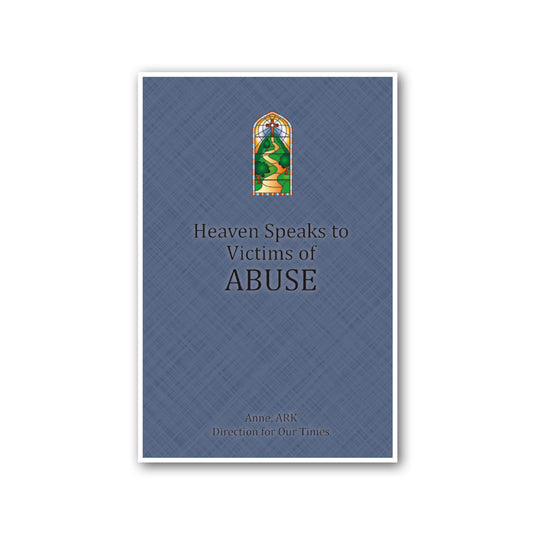 Heaven Speaks to Victims of Abuse