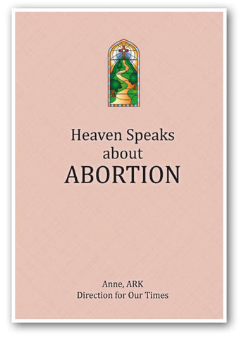 Heaven Speaks About Abortion