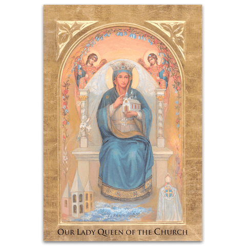 Our Lady Queen of the Church 18x24 Poster