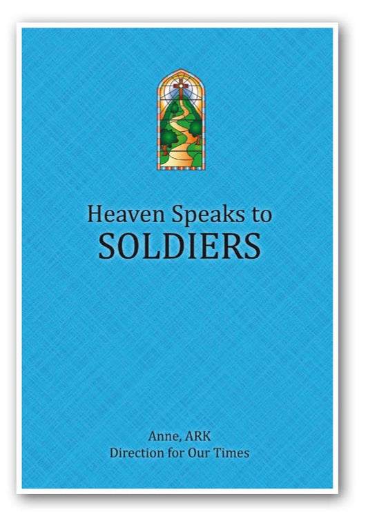 Heaven Speaks to Soldiers